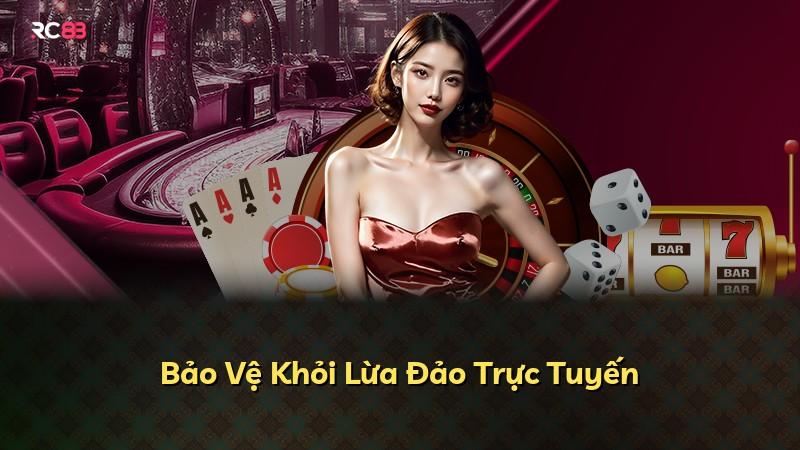Bảo Vệ Khỏi Lừa Đảo Trực Tuyến
