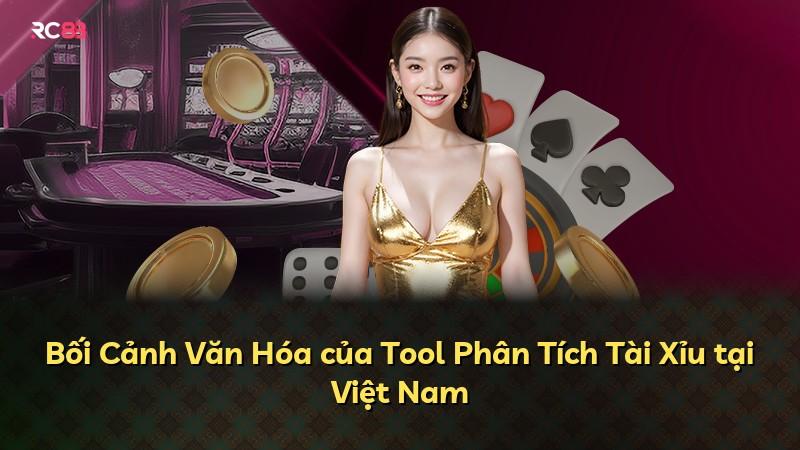 Bối Cảnh Văn Hóa của Tool Phân Tích Tài Xỉu tại Việt Nam