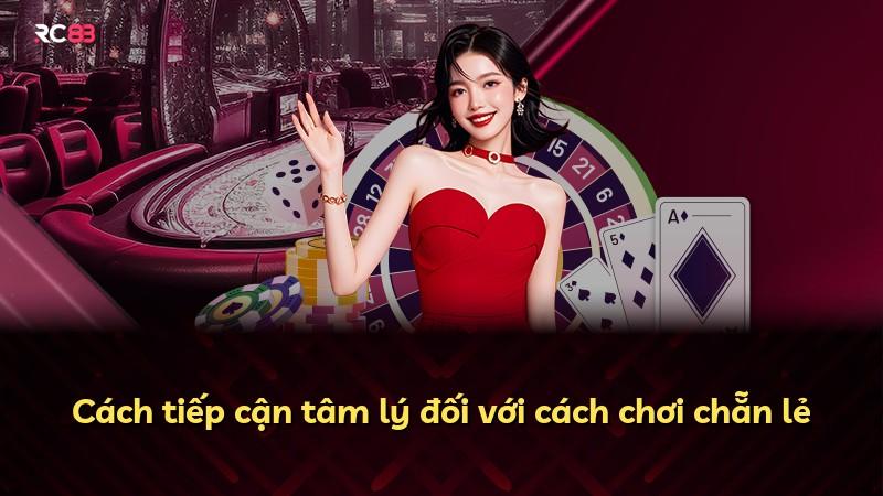 Cách tiếp cận tâm lý đối với cách chơi chẵn lẻ
