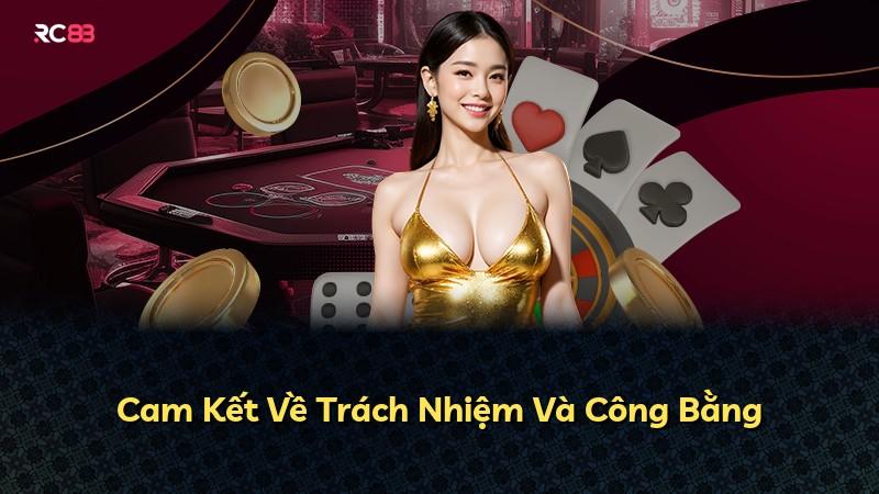 Cam Kết Về Trách Nhiệm Và Công Bằng