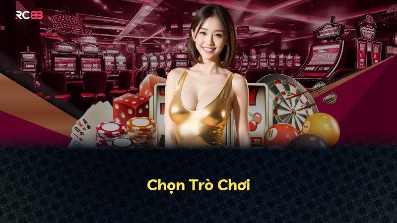 Chọn Trò Chơi