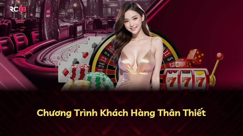 Chương Trình Khách Hàng Thân Thiết