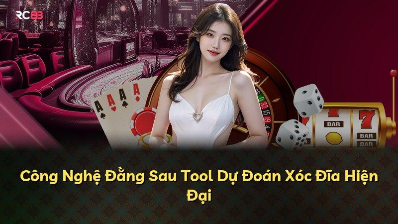 Công Nghệ Đằng Sau Tool Dự Đoán Xóc Đĩa Hiện Đại