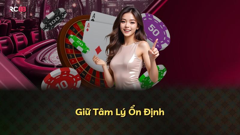 Giữ Tâm Lý Ổn Định
