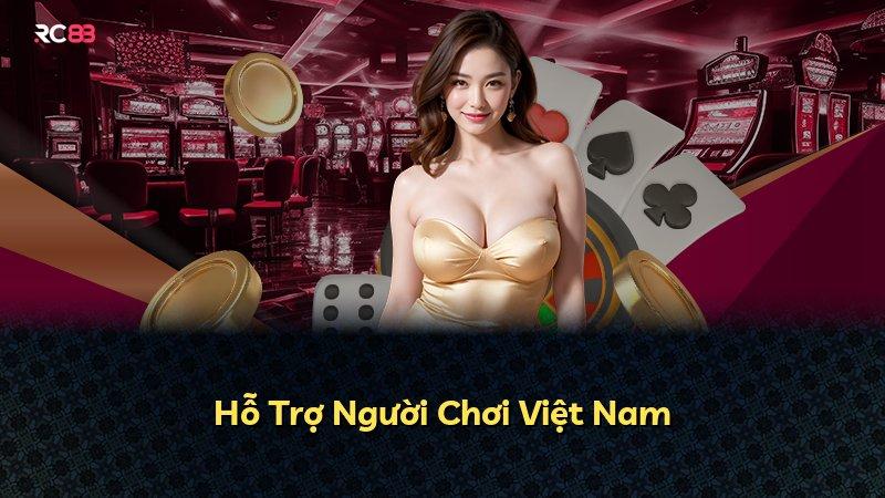 Hỗ Trợ Người Chơi Việt Nam