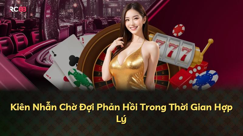 Kiên Nhẫn Chờ Đợi Phản Hồi Trong Thời Gian Hợp Lý