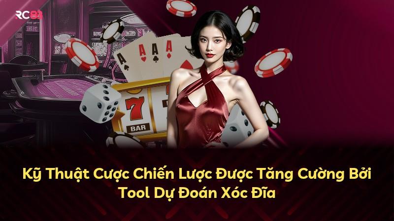Kỹ Thuật Cược Chiến Lược Được Tăng Cường Bởi Tool Dự Đoán Xóc Đĩa