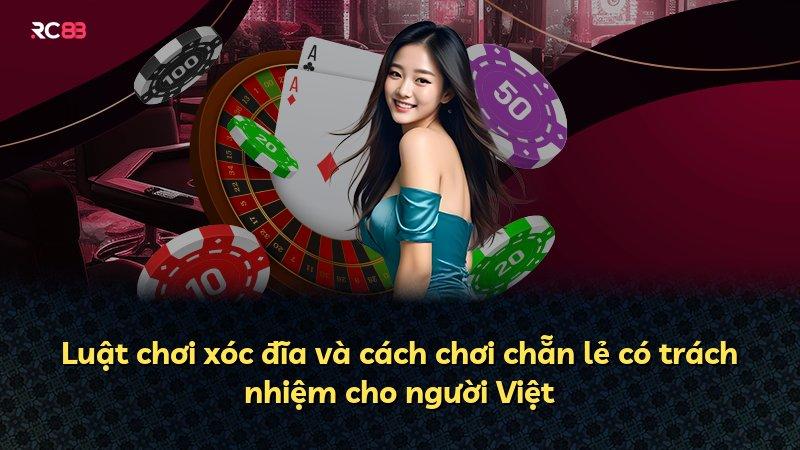 Luật chơi xóc đĩa và cách chơi chẵn lẻ có trách nhiệm cho người Việt