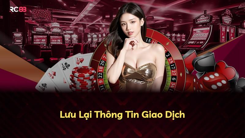 Lưu Lại Thông Tin Giao Dịch