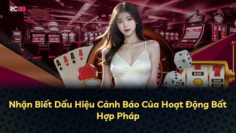 Nhận Biết Dấu Hiệu Cảnh Báo Của Hoạt Động Bất Hợp Pháp