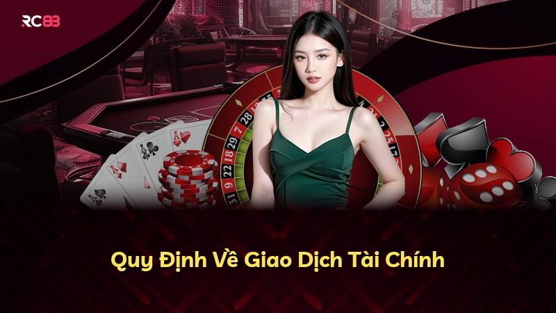 Quy Định Về Giao Dịch Tài Chính